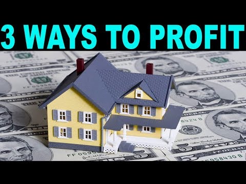 Real Estate Investing: The 3 WAYS to make money owning Real Estate