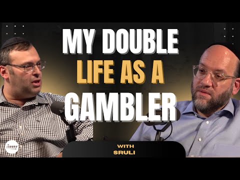 The casino almost ruined my life - Sruli -S2 Ep9