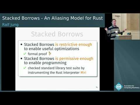 Stacked Borrows - An Aliasing Model for Rust