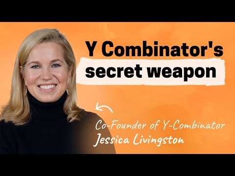 The social radar: Y Combinator’s secret weapon | Jessica Livingston (co-founder of YC, author)