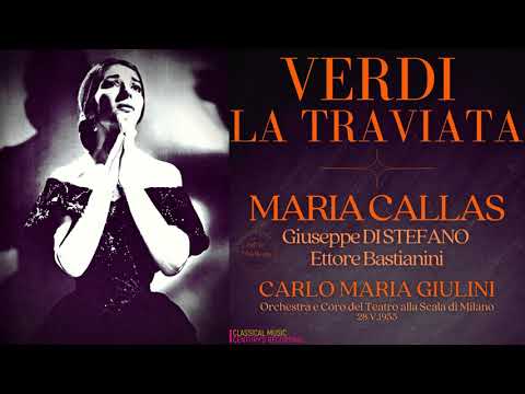 Verdi: La Traviata / NEW MASTERING (Maria Callas, Giuseppe Di Stefano - Ct.rc.: Carlo Maria Giulini)