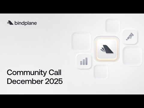 Bindplane Community Call in December 2025