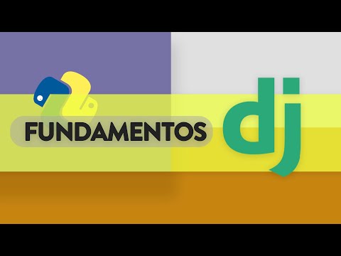 Fundamentos de Django y Desarrollo Web