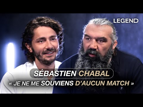 SÉBASTIEN CHABAL: “JE ME SOUVIENS D’AUCUN MATCH” (AMNÉSIE, RENCONTRE VIRULENTE AVEC SON BEAU FILS)