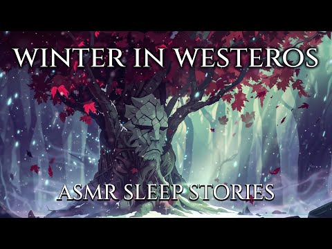 Game of Thrones Lore to Sleep To: Winter in Westeros