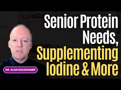 Senior Protein Needs, Supplementing Iodine, Lymphedema, Gallstones & More with Dr. Alan Goldhamer