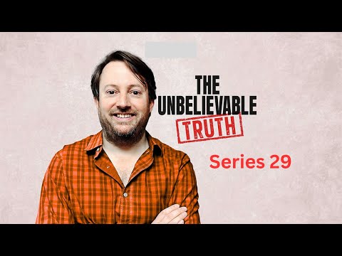 The Unbelievable Truth (Series 29)