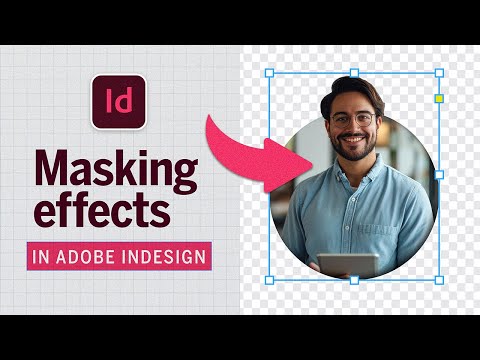 Learn two ways of creating this masking effect in Adobe InDesign