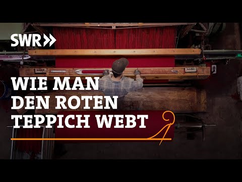Wie man den roten Teppich webt | SWR Handwerkskunst
