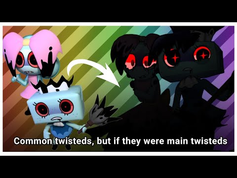 Turning Dandy's World Common Twisteds into Main Twisteds!