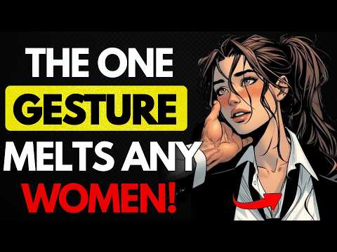 The Manly Gesture That Melts Any Woman and Almost Nobody Uses! FEMALE PSYCHOLOGY | Stoicism