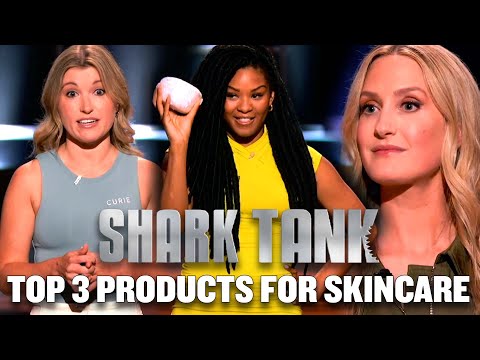 Shark Tank US | Top 3 Skincare Products