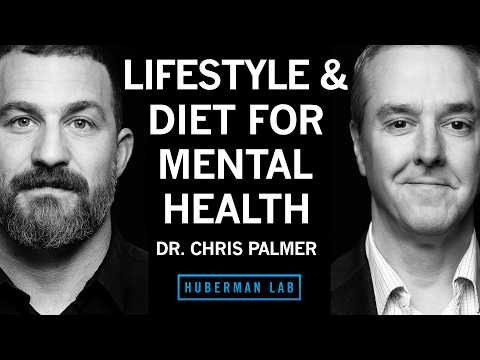 Transform Your Mental Health With Diet & Lifestyle | Dr. Chris Palmer