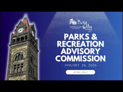 Parks Advisory Committee Recording 1-26-26