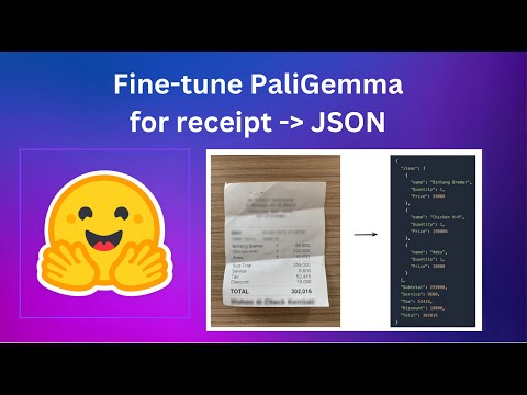 Fine-tune PaliGemma for image to JSON use cases