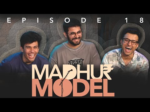 MADHUR MODEL | EP 18 | Stand Up Comedy | Ft. @ashishsolanki_1 & @notsopujari1​