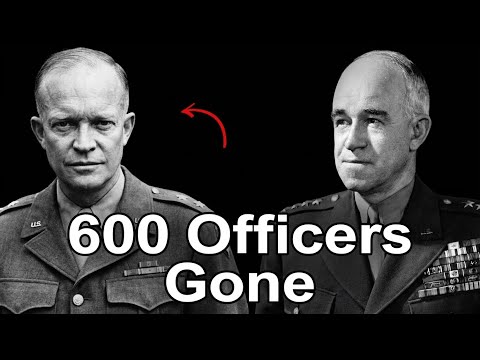 Why Marshall Fired 600 Officers Before America Even Entered the War