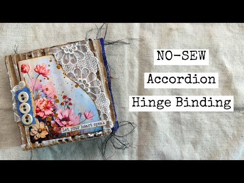 NO-SEW BEGINNER FRIENDLY Accordion Hinge Bound Junk Journal