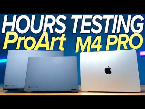 I Spent 100 Hours Testing Macbook Pro M4 Pro and Asus ProArt | I'd Buy X Laptop
