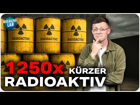 Atommüll: Radioaktivität von 1 Mio. Jahren auf 800 Jahre reduzieren?