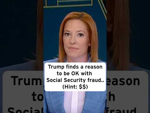 Trump finds a reason to be OK with Social Security fraud