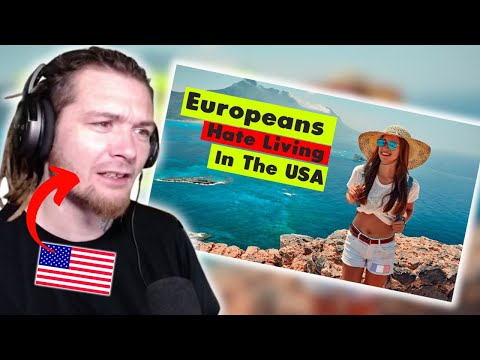 American Reacts to Why Europeans Hate Living In The United States.