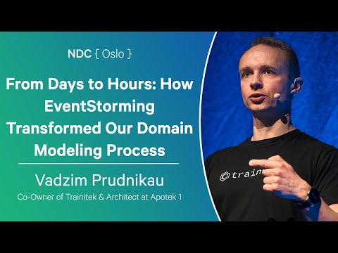 From Days to Hours: How EventStorming Transformed Our Domain Modeling Process - Vadzim Prudnikau