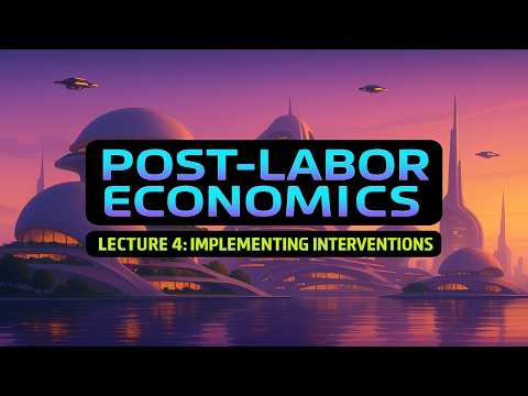 Post-Labor Economics Lecture 04 - "Day 1 Implementation & Solutions" (2025 Update)