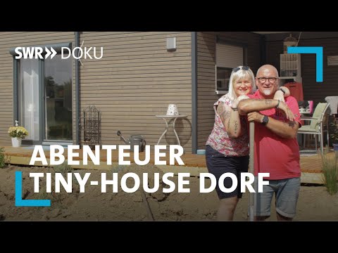 Vom Sommertraum zur Winterprobe – Leben im Tiny House-Dorf | SWR Doku