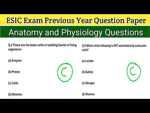 Anatomy and Physiology Previous paper for staff nurse exam| anatomy of cell and tissues or functions