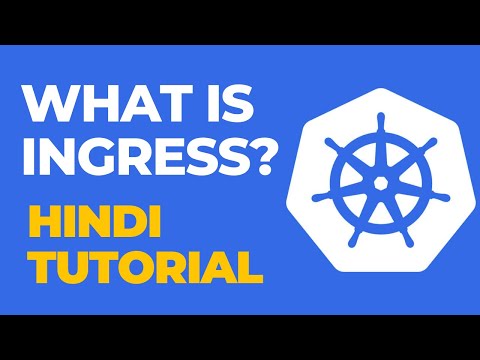 Ingress kubernetes tutorial in Hindi with Practical Demo