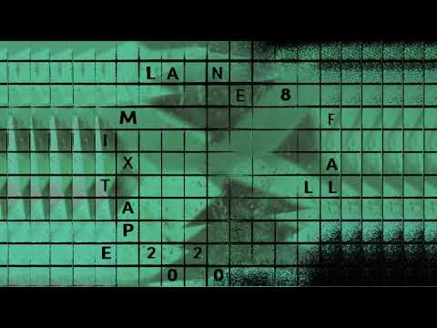 Lane 8 Fall 2020 Mixtape