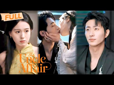 [MULTI SUB] The Uncle Affair【Full】Fiancé Cheated 52 Times? I'll Bang His Uncle Instead | Drama Zone
