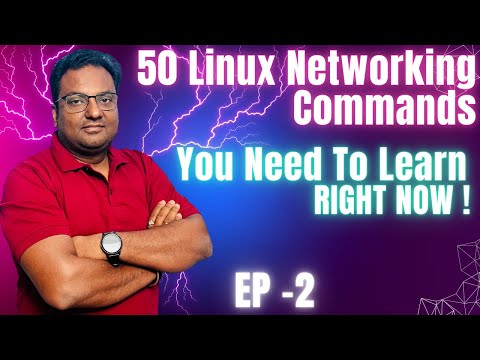 50 Linux Networking Commands You Need to learn RIGHT NOW // EP 2  🔥🔥🔥