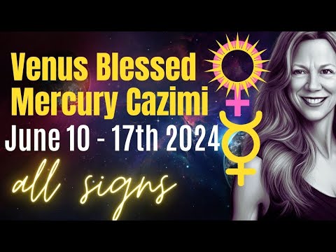 Benefic Mercury Cazimi Week Ahead  🔆 All Signs Astrology