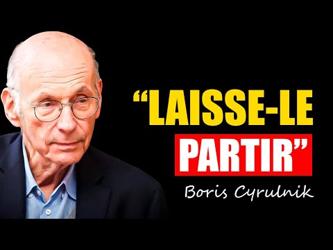 COMMENT SE DÉTACHER ÉMOTIONNELLEMENT DE QUELQU’UN | Boris Cyrulnik