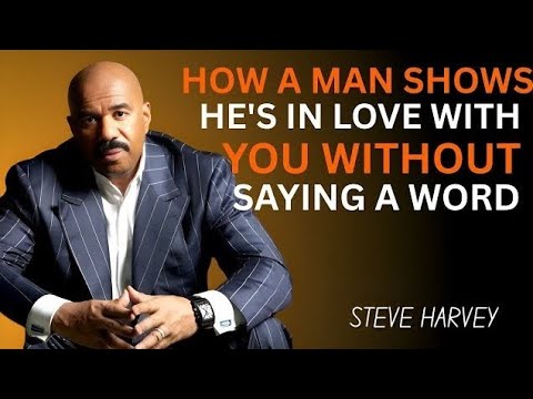 💖 How a Man Shows He’s in LOVE With You ❤️ Without Saying a Word 🗣🚫 | Steve