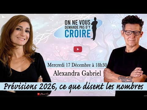 ALEXANDRA GABRIEL : Prévisions 2026, ce que disent les nombres
