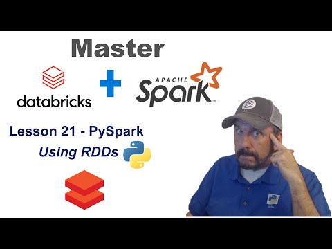 Master Databricks and Apache Spark Step by Step: Lesson 21 - PySpark Using RDDs