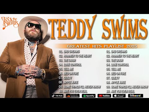 🎤 Teddy Swims Raw Soul Voice 2026 💿 Greatest Hits Playlist | Lose Control, Bed On Fire #teddyswims