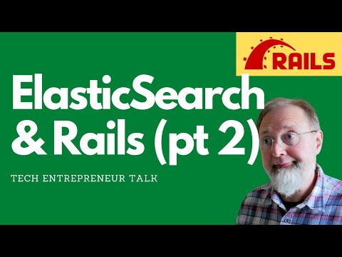 ElasticSearch and Ruby on Rails - Part 2 - Tips