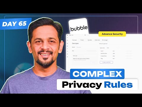 How to Set Up Complex Privacy Rules in Bubble