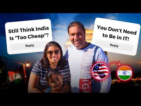 Back To India After 21 Years in US : IDEAL Scenario for NON-IT Family?