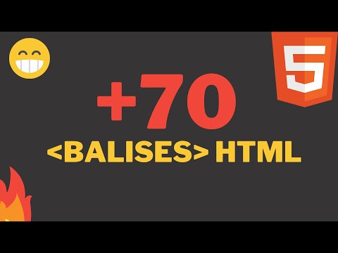 Comprendre TOUTES les balises HTML en 13 minutes