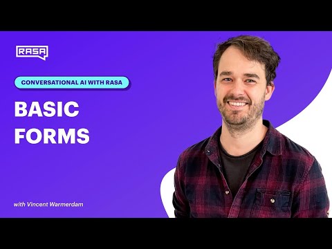 Conversational AI with Rasa: Basic Forms