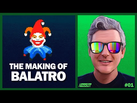 The Making of Balatro (feat. LocalThunk) - Dear Dwyery  #01
