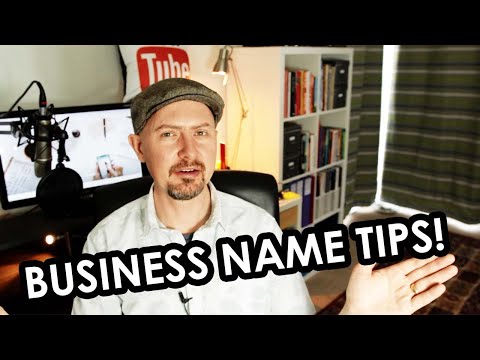 7 Business Name Tips - Choosing a Name for Your Business!