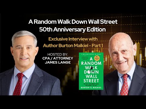 A Random Walk Down Wall Street 50th Anniversary Edition Exclusive Interview with Burton Malkiel 1