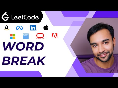 Word Break (LeetCode 139) | Full Solution using memoization and dynamic programming