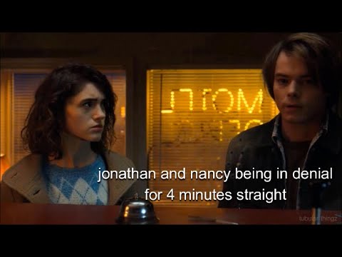 jonathan and nancy being in denial for 4 minutes straight